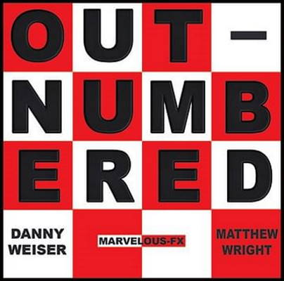 Outnumbered par Matthew Wright & Danny Weiser